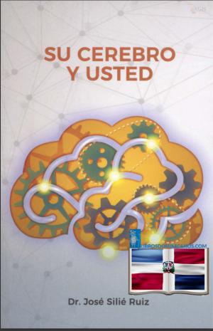 SU CEREBRO Y USTED